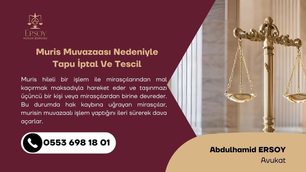Muris muvazaası nedeniyle tapu iptali ve tescil davası, murisin mirasçılarından biri, birkaçı veya tamamından mal kaçırmak maksadı taşıyarak yaptığı hileli işlemlerden sonra mirasçıların haklarını korumak ve kendilerinden kaçırılan miras malının yeniden kendilerine dönmesini sağlamak maksadıyla açılan dava türüdür.